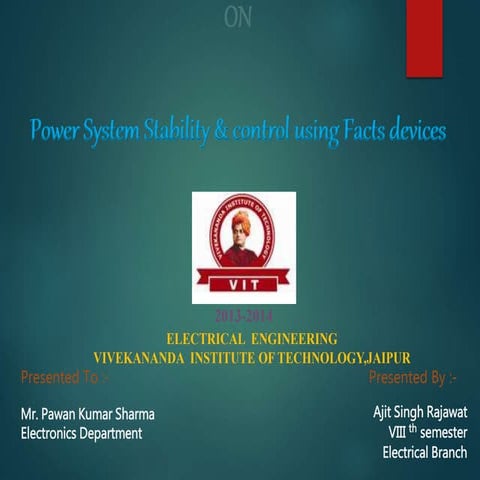 Power system stability and control using facts devices