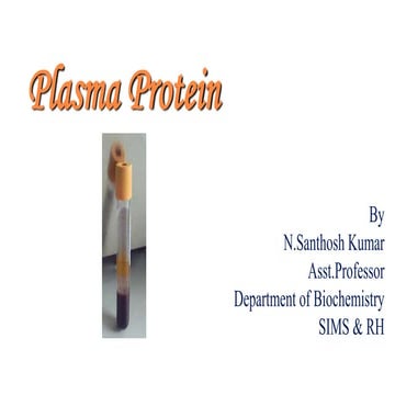 PP-01: Role of Plasma Proteins in Health and diseases