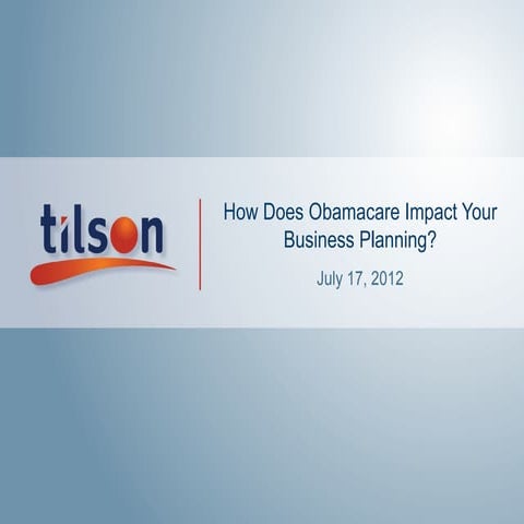 How Does Obamacare Impact Your Business Planning?