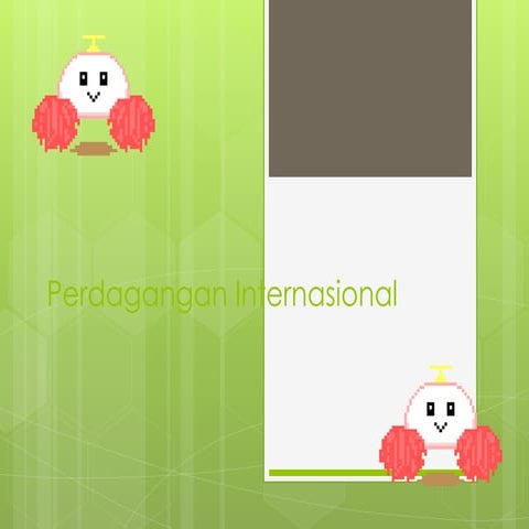 Ekonomi: Perdagangan Internasional