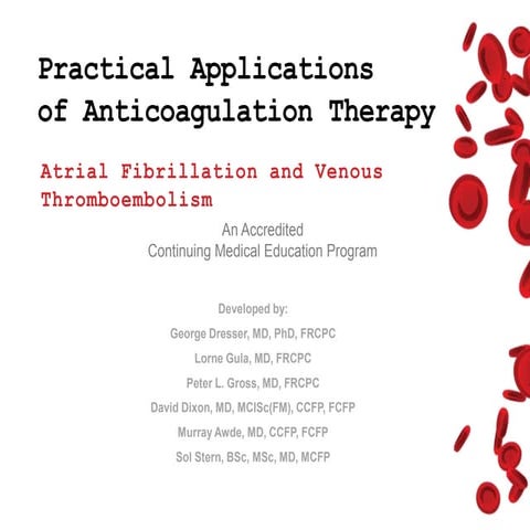 Practical application of  anticoagulation therapy af and vte april 12
