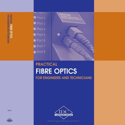 Practical Fibre Optics for Engineers and Technicians
