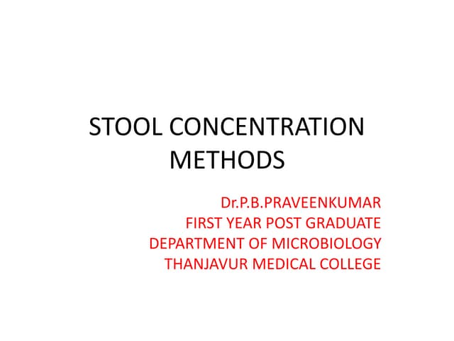 STOOL CONCENTRATION METHODS
