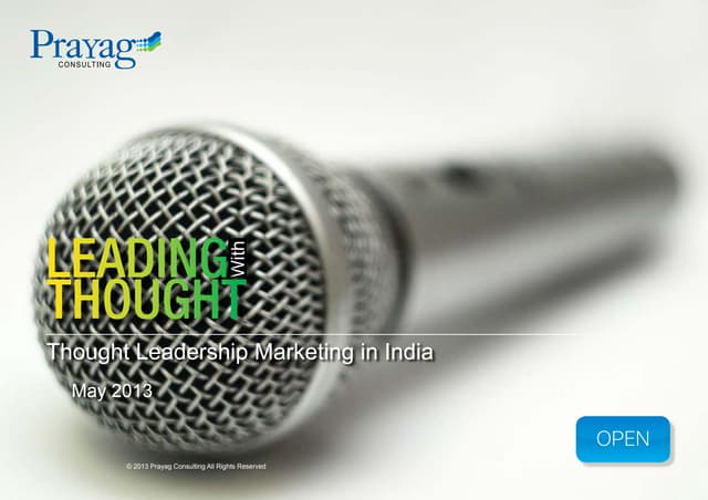 Prayag Consulting: Thought Leadership Marketing in India (May 2013)