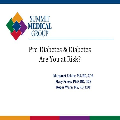 Prediabetes and Diabetes: Are you at risk?