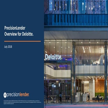 PrecisionLender Overview Deck - Deloitte