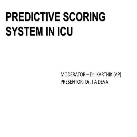 predictive scoring system in icu (1).pptx