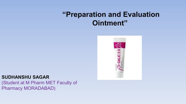 Preparation and Evaluation Ointment.pptx