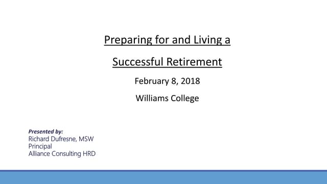 Preparing for a happy and successful retirement