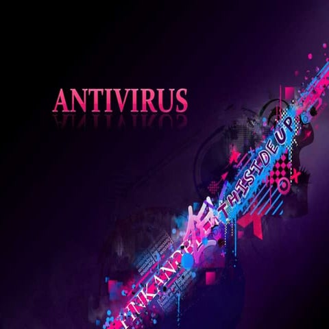 Presentacic3b3n11ANTIVIRUS