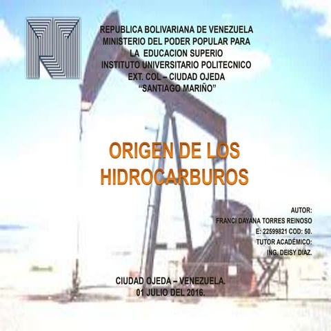 ORIGEN DE LOS HIDROCARBUROS