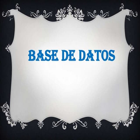 Presentación bases de datos