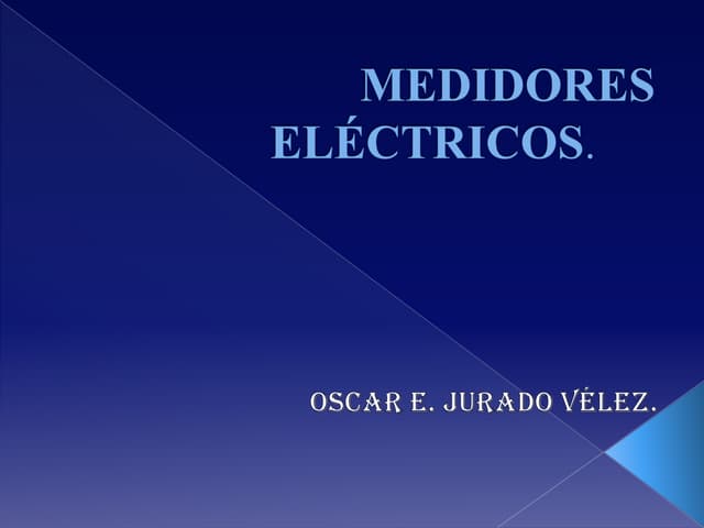 Presentación medidores!