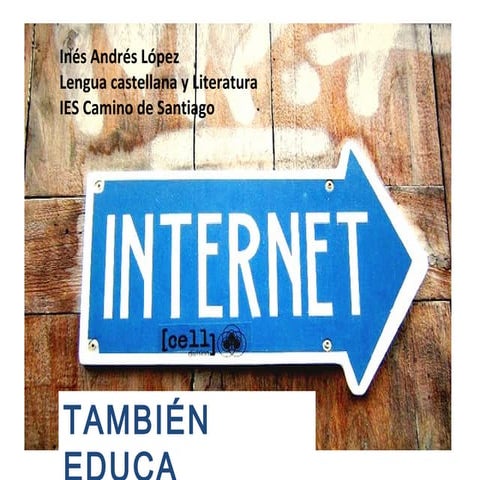 Internet también Educa. Premios Juan Carlos Estébanez