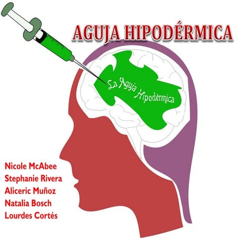 Presentacion aguja hipodermica y agenda setting (final)