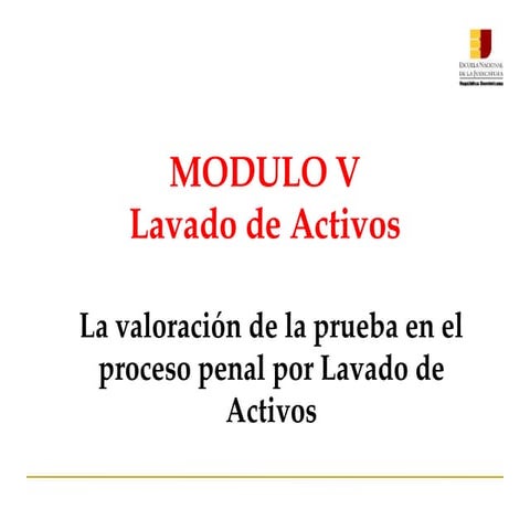 ENJ-300 Presentación módulo V- Lavado de activos