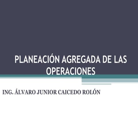 Presentacion planeación agregada[1]