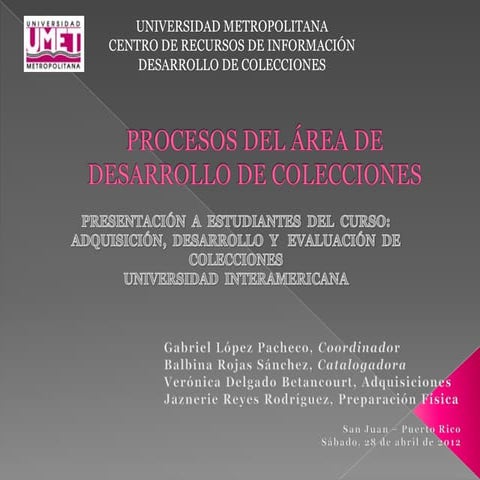 Presentacion procesos desarrollo de colecciones_inter_2012