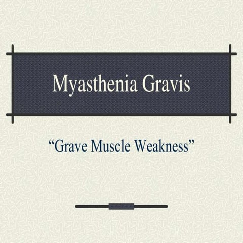 myasthenia gravis