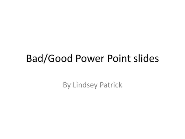 Good and Bad Power Point Examples Ed Tech