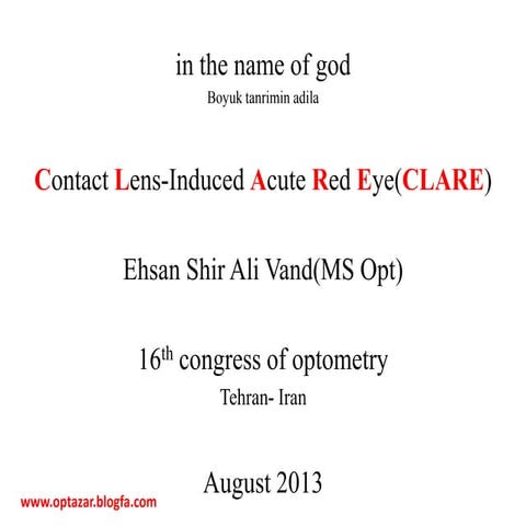 Contact Lens-Induced Acute Red Eye(CLARE)