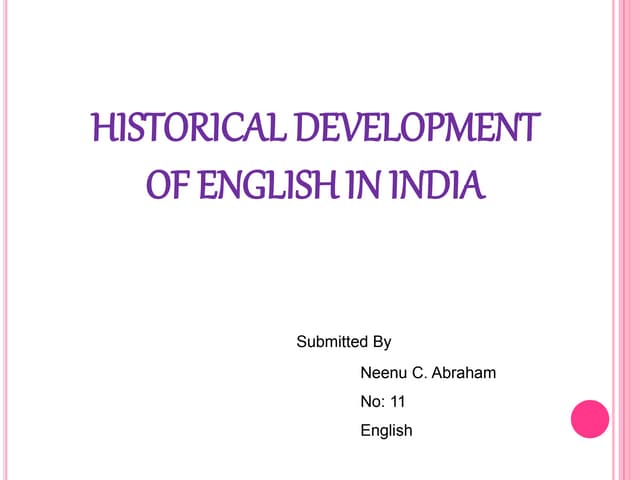 Historical development of English in India