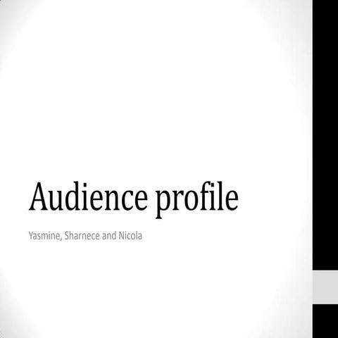 Audience profile
