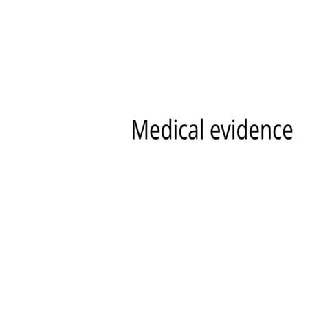 Medical evidence in medicolegal cases.ppt
