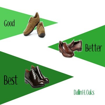 Presentation2   good better best   revised final