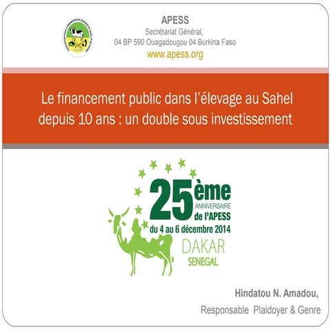 #25ansAPESS.  Le financement public dans l’élevage au Sahel depuis 10 ans : u...