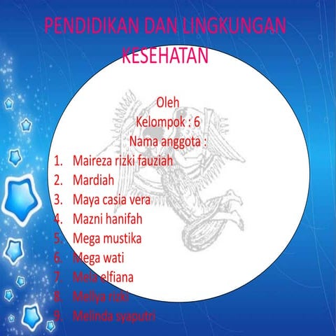 pendidikan dan lingkungan kesehatan