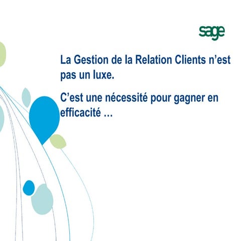 Présentation de Sage CRM 6.5