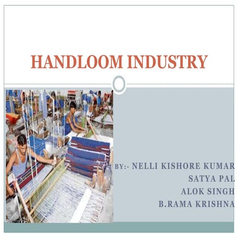 Presentation on handloom industry