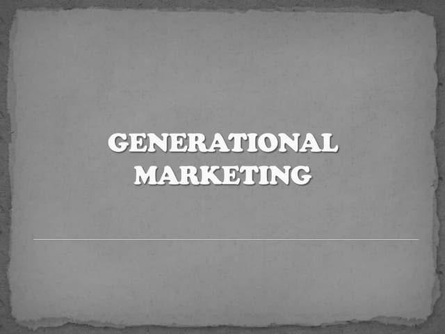 Generational Marketing