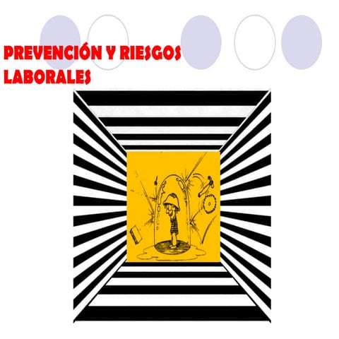 Prevencion y riesgos laborales