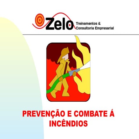 Prevenção e combate á incendio