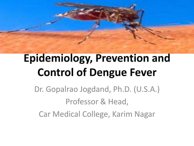Prevention and control of dengue fever