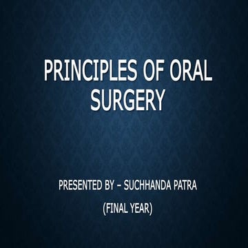Principles of oral surgery