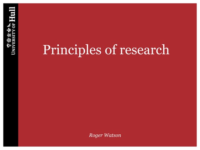 Principles of research