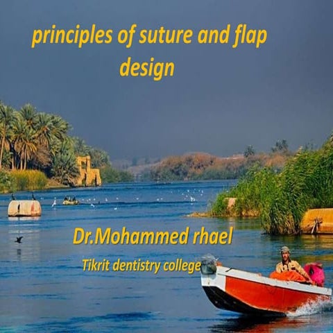 Principles of suture and flap design
