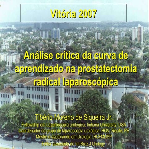 Análise crítica da curva de aprendizado na prostatectomia radical laparoscópica 
