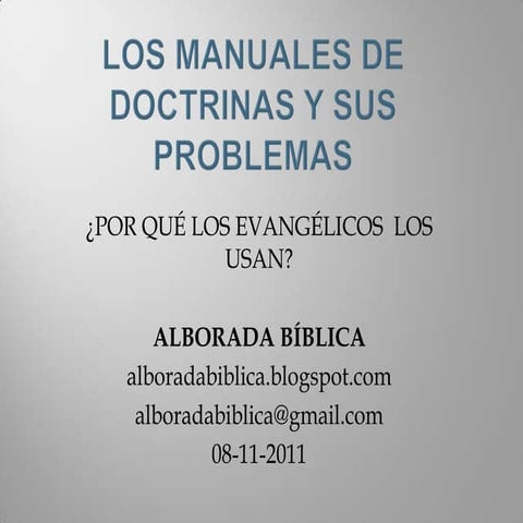 Los manuales de doctrinas y sus problemas