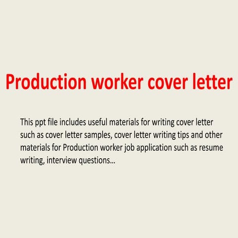 Production worker cover letter