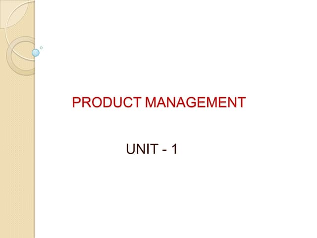 Product management and product life cycle