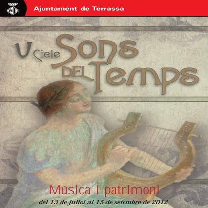 Sons del Temps 2012: Música i Patrimoni
