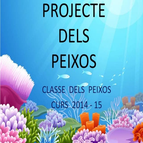 Projecte dels peixos