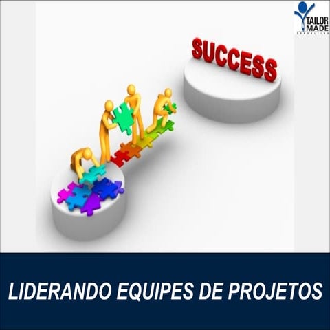 Projeto Liderando Equipes De Projetos