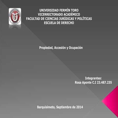 Propiedad, accesion, ocupacion