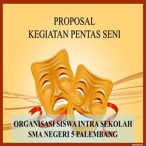 Contoh Proposal Kegiatan Pentas Seni