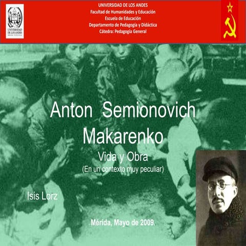 Propuesta Pedagógica de Anton S. Makarenko